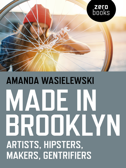 Title details for Made in Brooklyn by Amanda Wasielewski - Available